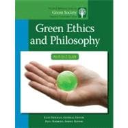 Green Ethics and Philosophy : An A-to-Z Guide