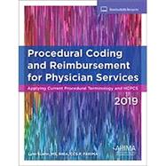 Procedural Coding and Reimbursement for Physician Services, 2019