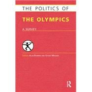 The Politics of the Olympics: A Survey