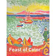 Feast of Color : The Merzbacher-Mayer Collection