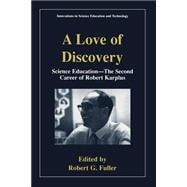 A Love of Discovery