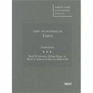 Cases and Materials on Torts