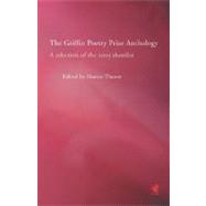 The Griffin Poetry Prize Anthology A Selection of the 2003 Shortlist