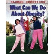 What Can We Do About Obesity?