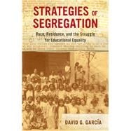 Strategies of Segregation