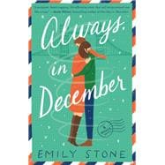 Always, in December A Novel