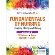 Fundamentals of Nursing - Vol 2: Thinking, Doing, and Caring 4th Edition