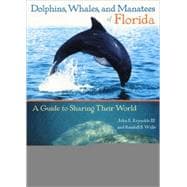 Dolphins, Whales, and Manatees of Florida