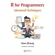 R for Programmers: Advanced Techniques