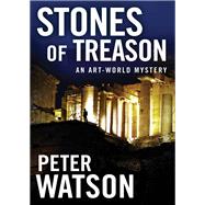 Stones of Treason