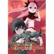 Dance in the Vampire Bund Vol. 9