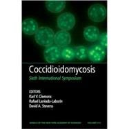 Coccidioidomycosis Sixth International Symposium, Volume 1111