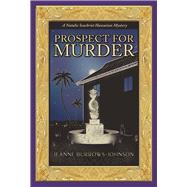 Prospect for Murder (Natalie Seachrist Hawaiian Cozy Mystery 1)