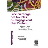 Prise en charge des troubles du langage écrit chez l'enfant