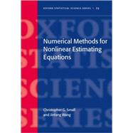 Numerical Methods for Nonlinear Estimating Equations