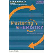 Chemistry 5th ed, MasteringCHEMISTRY Access Kit