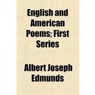 English and American Poems: First Series