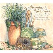 The Abundant Blessings 2013 Deluxe Wall Calendar