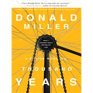 A Million Miles in a Thousand Years