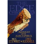 The Edge Chronicles 6: Midnight over Sanctaphrax: Third Book of Twig