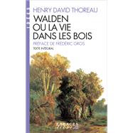 Walden ou la vie dans les bois