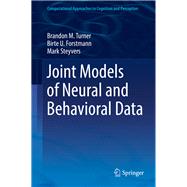 Joint Models of Neural and Behavioral Data