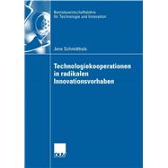 Technologiekooperationen in Radikalen Innovationsvorhaben