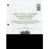 Best Golf Course Management Practices, Student Value Edition