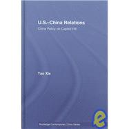 US-China Relations: China policy on Capitol Hill
