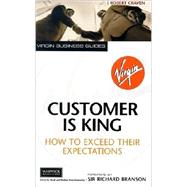 Customer Is King: How to Exceed Their Expectations