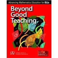 Beyond Good Teaching: Advancing Mathematics Education for ELLs