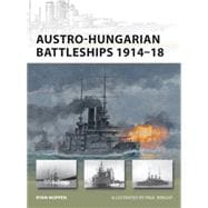 Austro-Hungarian Battleships 1914–18