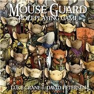 Mouse Guard Roleplaying Game