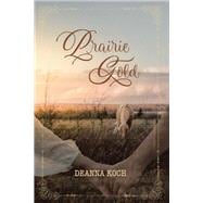 Prairie Gold