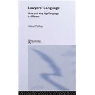 Lawyers' Language: The Distinctiveness of Legal Language