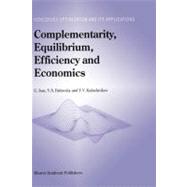 Complementarity, Equilibrium, Efficiency and Economics