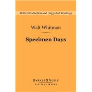 Specimen Days (Barnes & Noble Digital Library)
