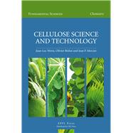 Cellulose Science and Technology,9781420066883