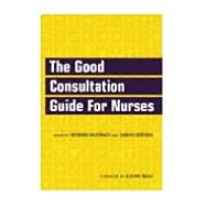 The Good Consultation Guide for Nurses
