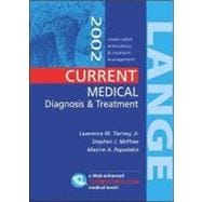 CURRENT Medical Diagnosis and Treatment 2002