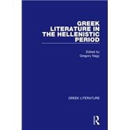 Greek Literature in the Hellenistic Period: Greek Literature