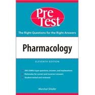 Pharmacology : PreTest Self-Assessment and Review