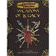 Weapons of Legacy : A Magic Series Supplement