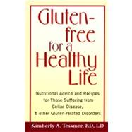 Gluten-Free for a Healthy Life