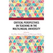 Critical Perspectives on Teaching in the Multilingual University
