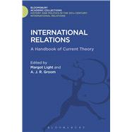 International Relations A Handbook of Current Theory