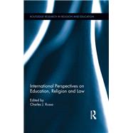 International Perspectives on Education, Religion and Law