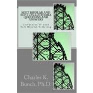 Soft Bipolar and Soft Cyclothymia Questions and Answers
