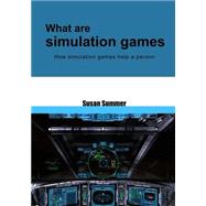 What Are Simulation Games