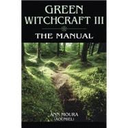 Green Witchcraft III